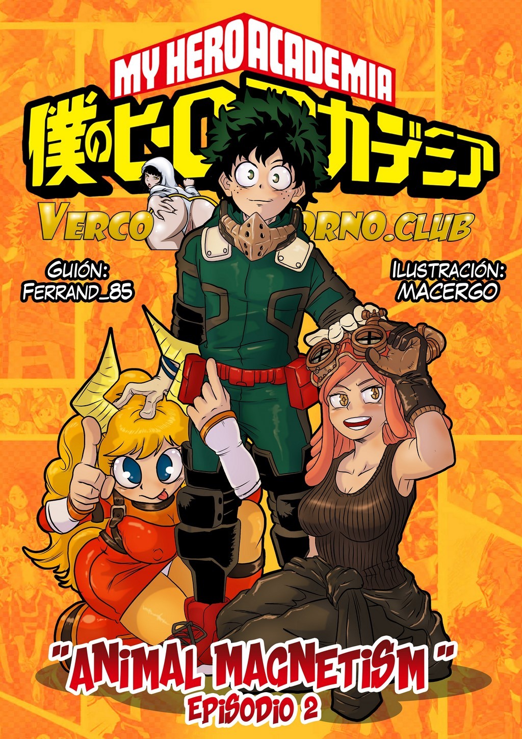 [Macergo] Animal Magnetism 2 — My Hero Academia