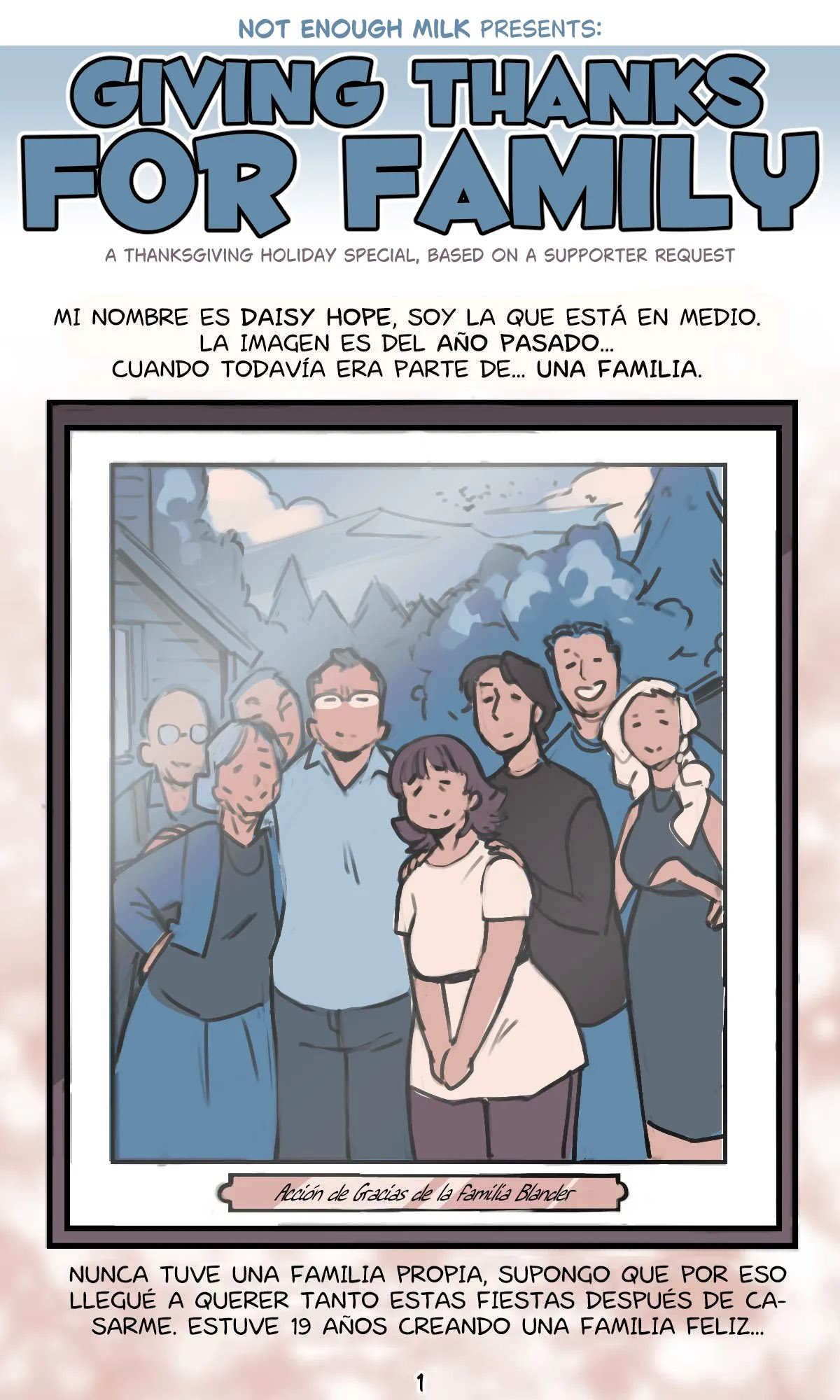 [Not Enough Milk] Dando gracias por la FAMILIA