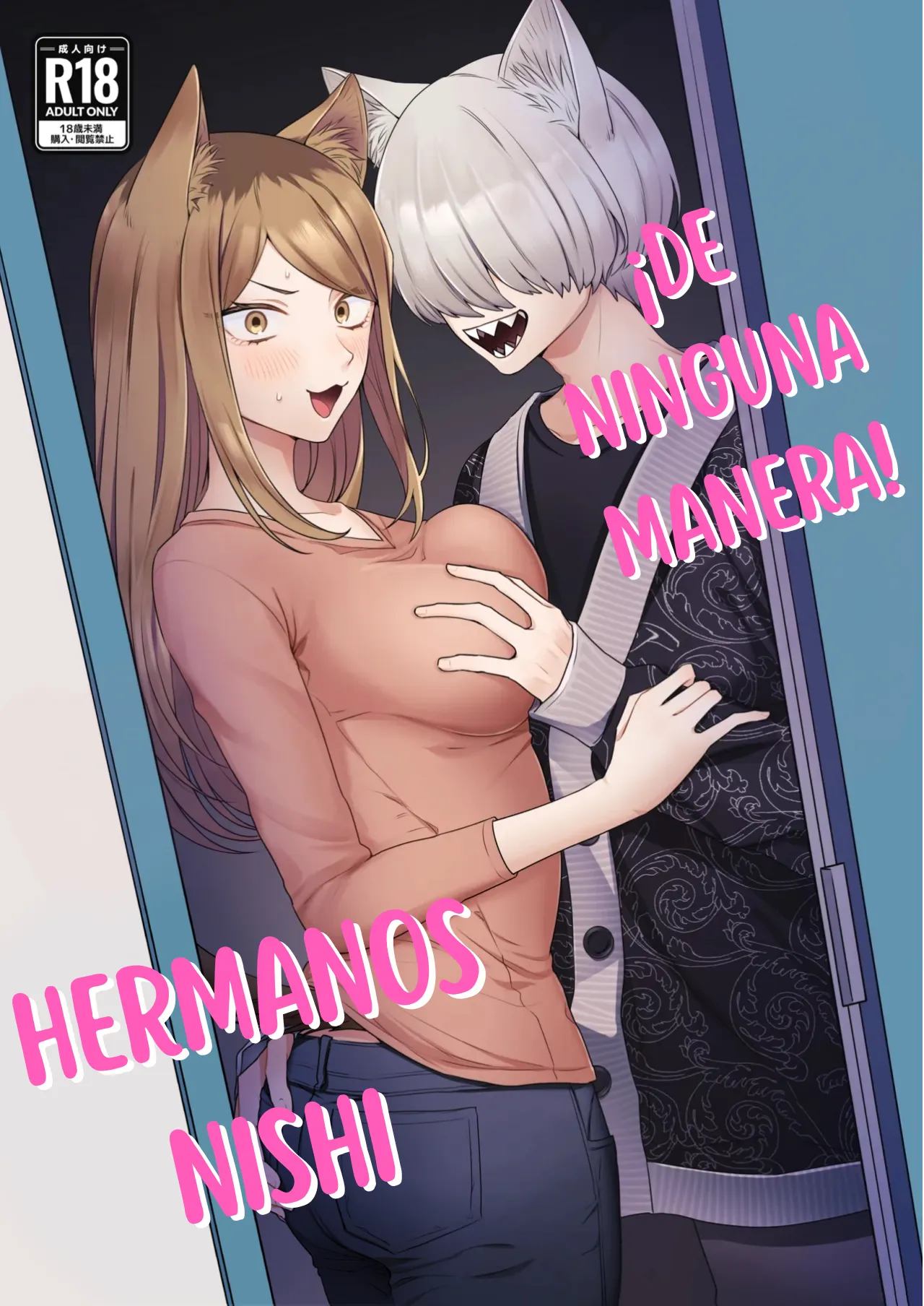 [Hamachi] ¡De Ninguna Manera! Hermanos Nishi (Yanineko)